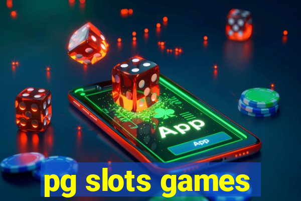 pg slots games